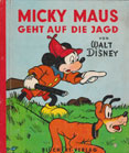 Micky Maus geht auf die Jagd