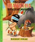 Hiawatha der kleine Indianer
