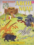 Arche Noah, 3. Auflage