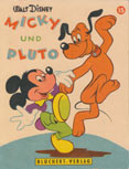 Micky und Pluto, 3. Auflage