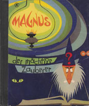 Band 4 : Magnus der m�chtige Zauberer