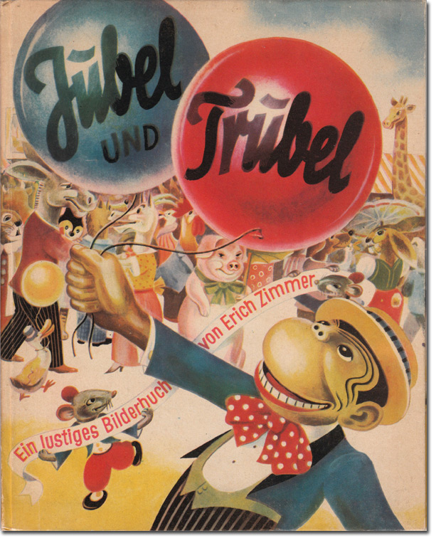Jubel und Trubel - Ein lustiges Bilderbuch von Erich Zimmer | Muck II 2816