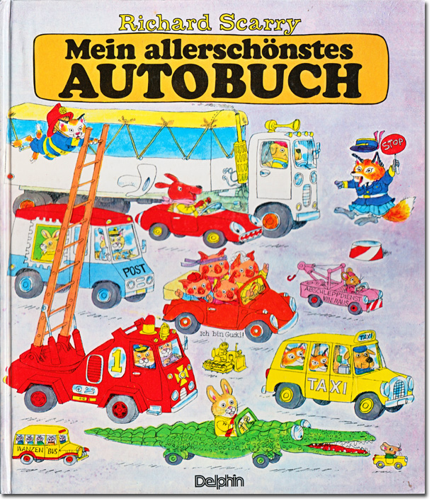 Mein allersch�nstes Autobuch, Delphin Verlag 1976, 7. Auflage 1985